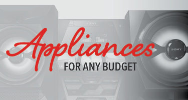 Appliances for any budget
